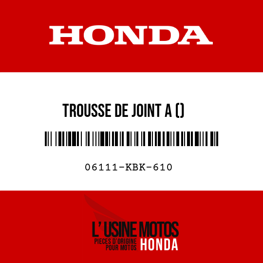image de 06111-KBK-610 TROUSSE DE JOINT A ()