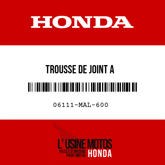 image de 06111-MAL-600 TROUSSE DE JOINT A