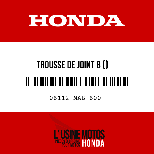image de 06112-MAB-600 TROUSSE DE JOINT B ()