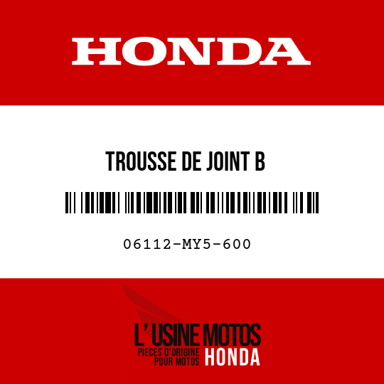 image de 06112-MY5-600 TROUSSE DE JOINT B