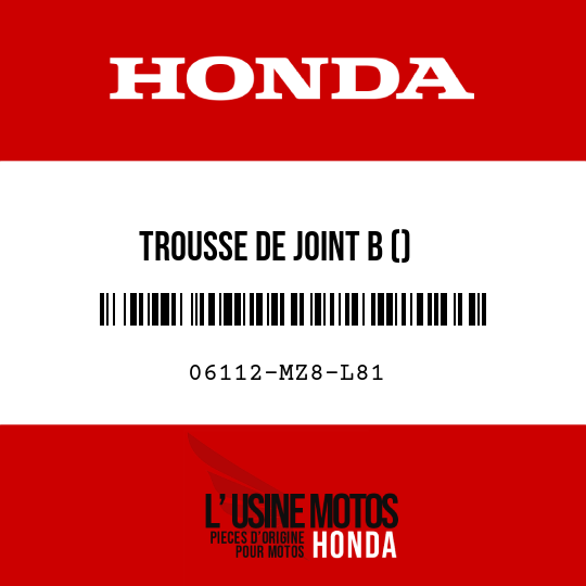 image de 06112-MZ8-L81 TROUSSE DE JOINT B ()