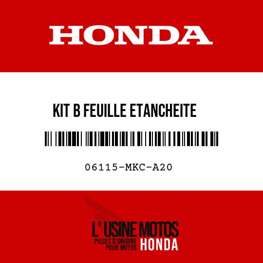 image de 06115-MKC-A20 KIT B FEUILLE ETANCHEITE