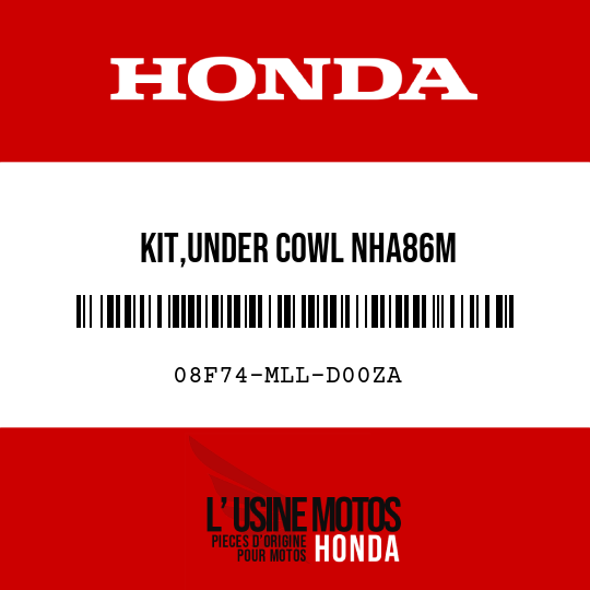 image de 08F74-MLL-D00ZA KIT,UNDER COWL NHA86M