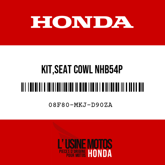 image de 08F80-MKJ-D90ZA KIT,SEAT COWL NHB54P