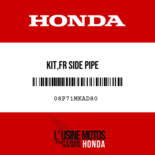 image de 08P71MKAD80 KIT,FR SIDE PIPE