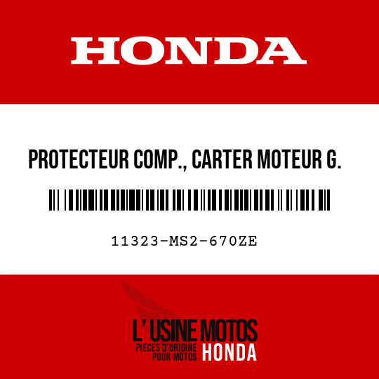 image de 11323-MS2-670ZE PROTECTEUR COMP., CARTER MOTEUR G. COUVERCLE NH105 