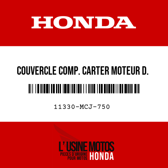 image de 11330-MCJ-750 COUVERCLE COMP. CARTER MOTEUR D.