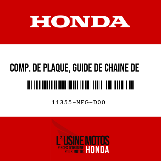 image de 11355-MFG-D00 COMP. DE PLAQUE, GUIDE DE CHAINE DE TRANSMISSION