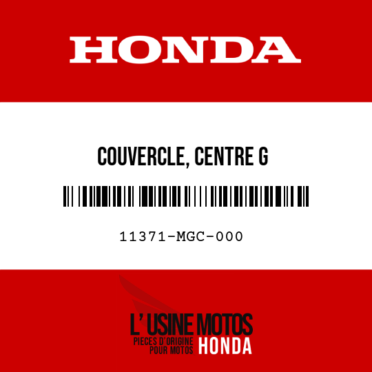 image de 11371-MGC-000 COUVERCLE, CENTRE G