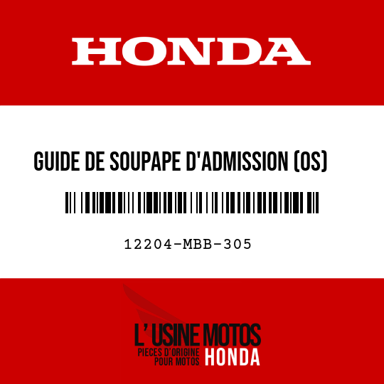 image de 12204-MBB-305 GUIDE DE SOUPAPE D'ADMISSION (OS)