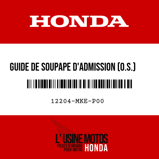image de 12204-MKE-P00 GUIDE DE SOUPAPE D'ADMISSION (O.S.)