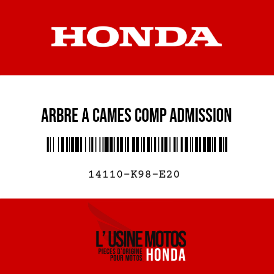 image de 14110-K98-E20 ARBRE A CAMES COMP ADMISSION