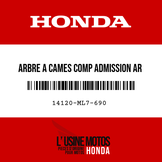 image de 14120-ML7-690 ARBRE A CAMES COMP ADMISSION AR