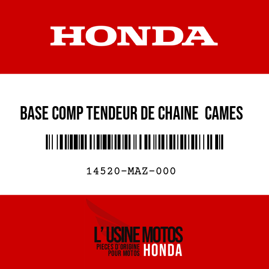 image de 14520-MAZ-000 BASE COMP TENDEUR DE CHAINE CAMES