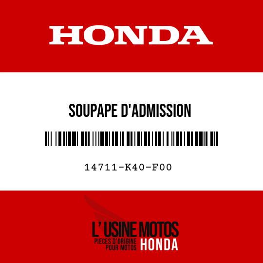 image de 14711-K40-F00 SOUPAPE D'ADMISSION