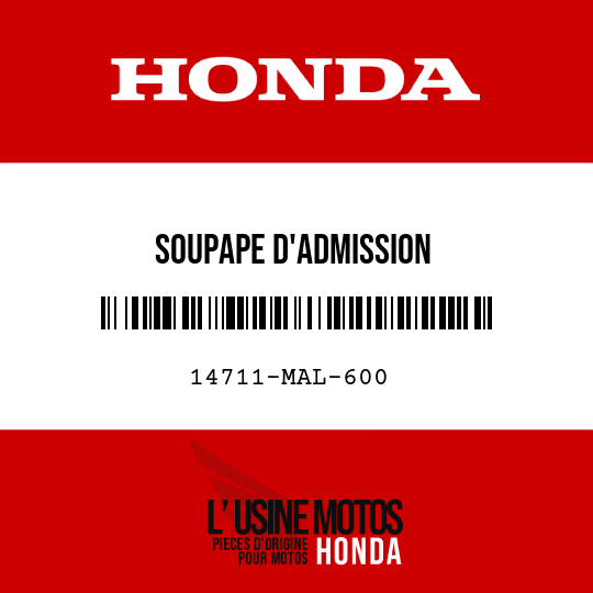 image de 14711-MAL-600 SOUPAPE D'ADMISSION