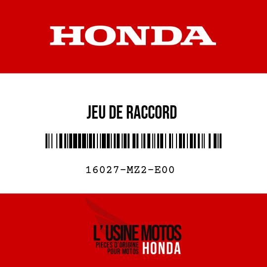 image de 16027-MZ2-E00 JEU DE RACCORD