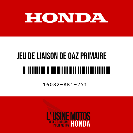image de 16032-KK1-771 JEU DE LIAISON DE GAZ PRIMAIRE