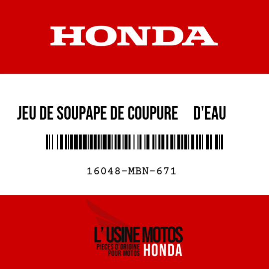 image de 16048-MBN-671 JEU DE SOUPAPE DE COUPURE     D'EAU