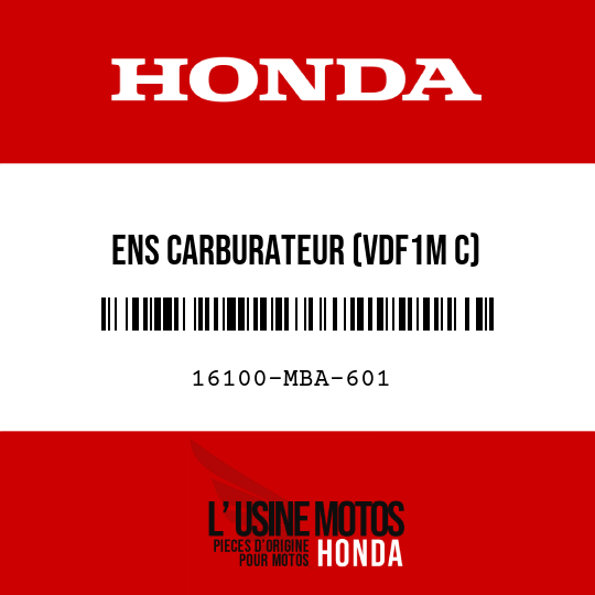image de 16100-MBA-601 ENS CARBURATEUR (VDF1M C)