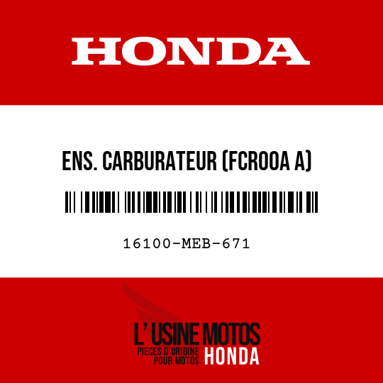image de 16100-MEB-671 ENS. CARBURATEUR (FCR00A A)