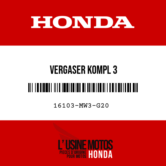 image de 16103-MW3-G20 VERGASER KOMPL 3
