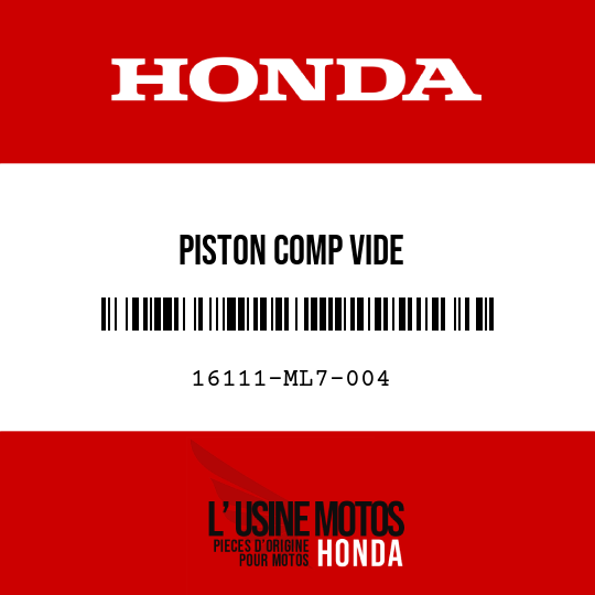 image de 16111-ML7-004 PISTON COMP VIDE