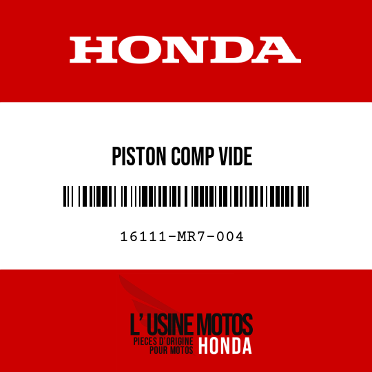 image de 16111-MR7-004 PISTON COMP VIDE