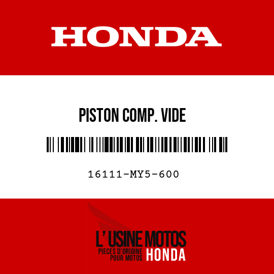 image de 16111-MY5-600 PISTON COMP. VIDE