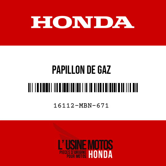 image de 16112-MBN-671 PAPILLON DE GAZ