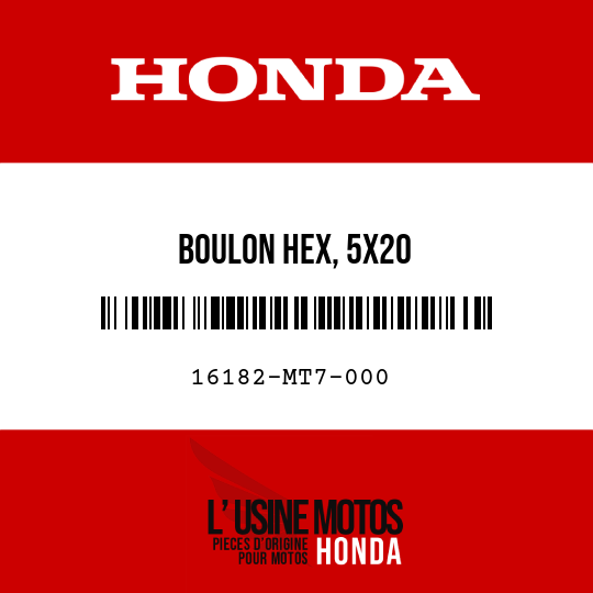 image de 16182-MT7-000 BOULON HEX, 5X20