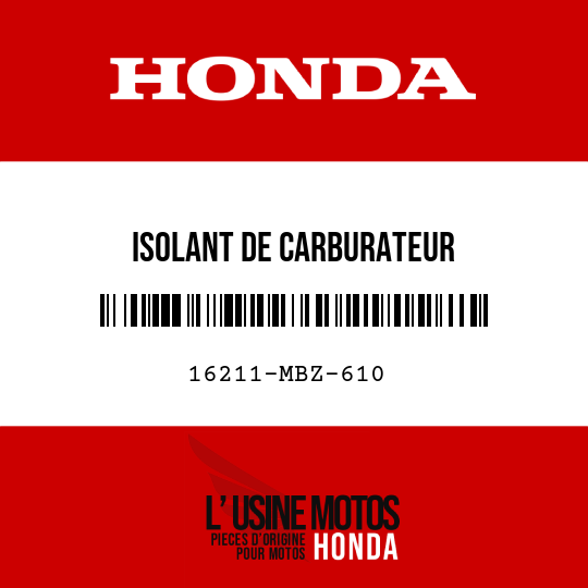 image de 16211-MBZ-610 ISOLANT DE CARBURATEUR