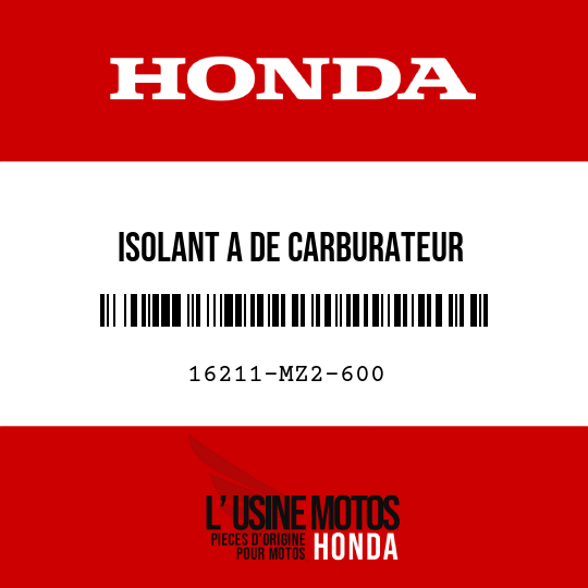 image de 16211-MZ2-600 ISOLANT A DE CARBURATEUR