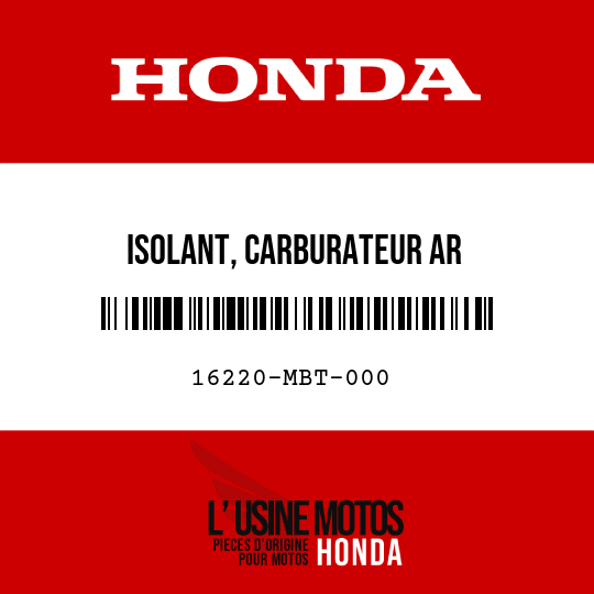 image de 16220-MBT-000 ISOLANT, CARBURATEUR AR