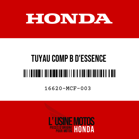 image de 16620-MCF-003 TUYAU COMP B D'ESSENCE