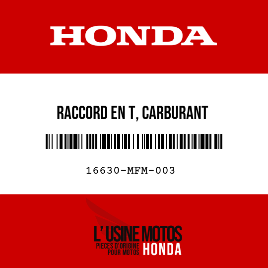 image de 16630-MFM-003 RACCORD EN T, CARBURANT