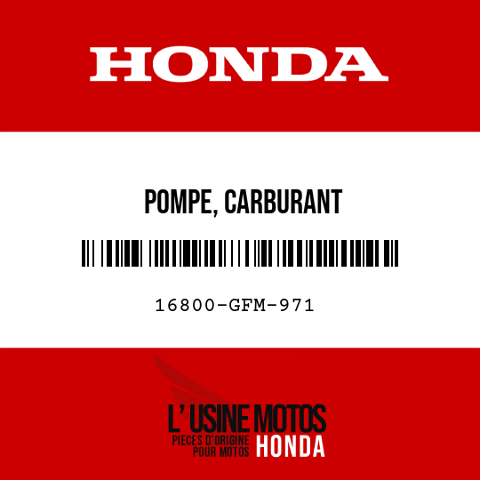 image de 16800-GFM-971 POMPE, CARBURANT