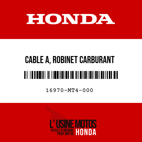 image de 16970-MT4-000 CABLE A, ROBINET CARBURANT