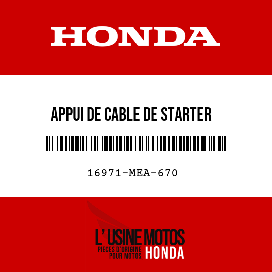 image de 16971-MEA-670 APPUI DE CABLE DE STARTER