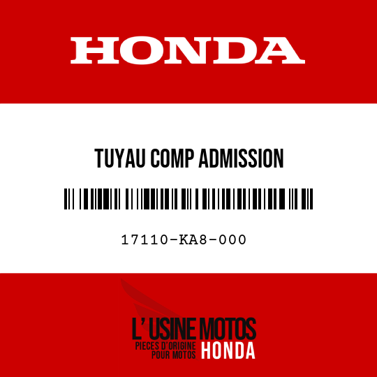 image de 17110-KA8-000 TUYAU COMP ADMISSION