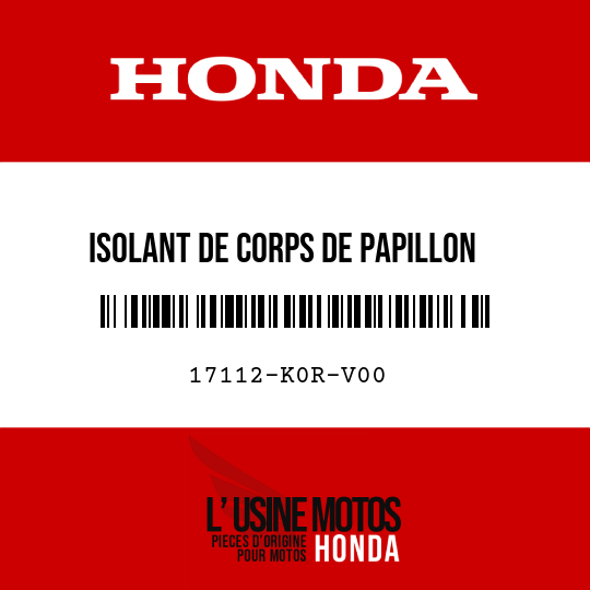 image de 17112-K0R-V00 ISOLANT DE CORPS DE PAPILLON