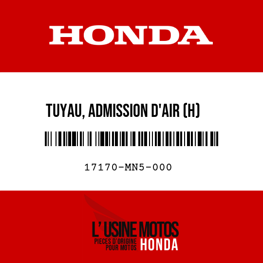 image de 17170-MN5-000 TUYAU, ADMISSION D'AIR (H)