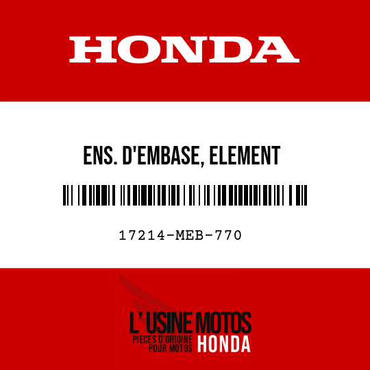 image de 17214-MEB-770 ENS. D'EMBASE, ELEMENT