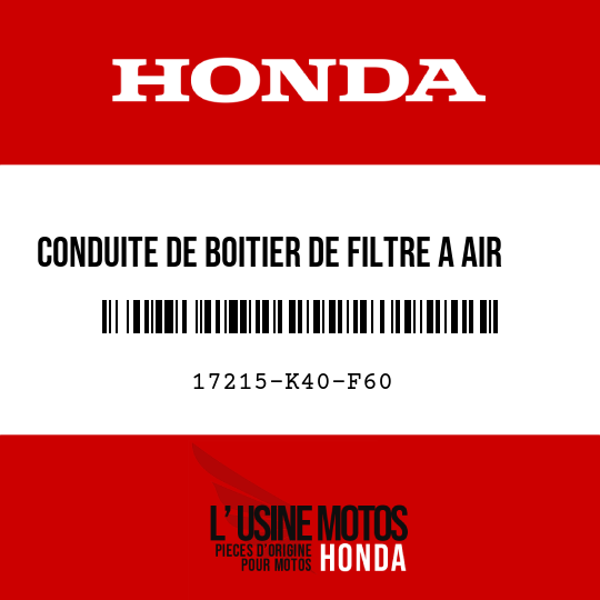 image de 17215-K40-F60 CONDUITE DE BOITIER DE FILTRE A AIR