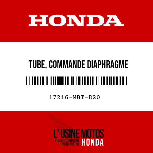 image de 17216-MBT-D20 TUBE, COMMANDE DIAPHRAGME