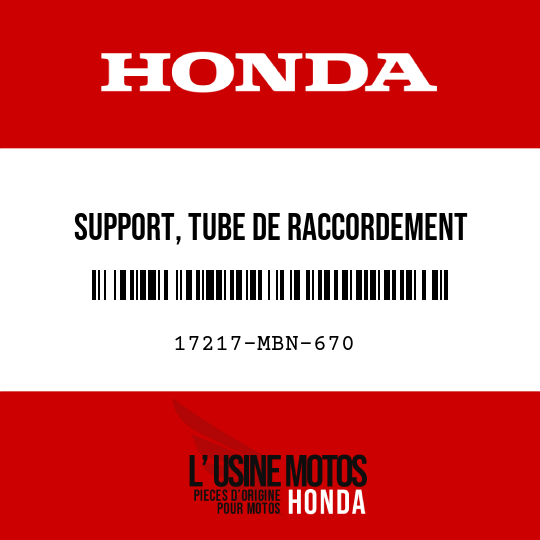 image de 17217-MBN-670 SUPPORT, TUBE DE RACCORDEMENT