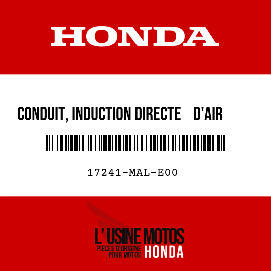 image de 17241-MAL-E00 CONDUIT, INDUCTION DIRECTE    D'AIR