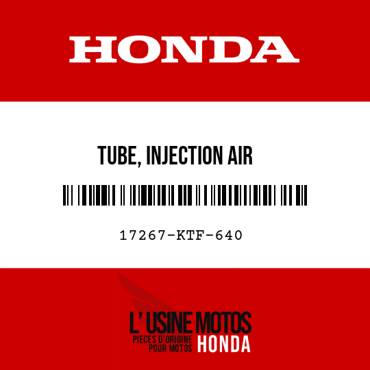 image de 17267-KTF-640 TUBE, INJECTION AIR