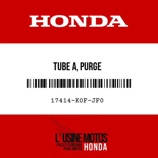 image de 17414-K0F-JF0 TUBE A, PURGE