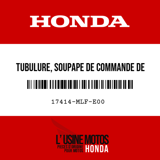 image de 17414-MLF-E00 TUBULURE, SOUPAPE DE COMMANDE DE PURGE DE RECIPIENT